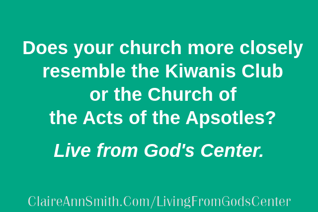 It's Now Time to Decide: Is Your Church a Club or an Acts Church?